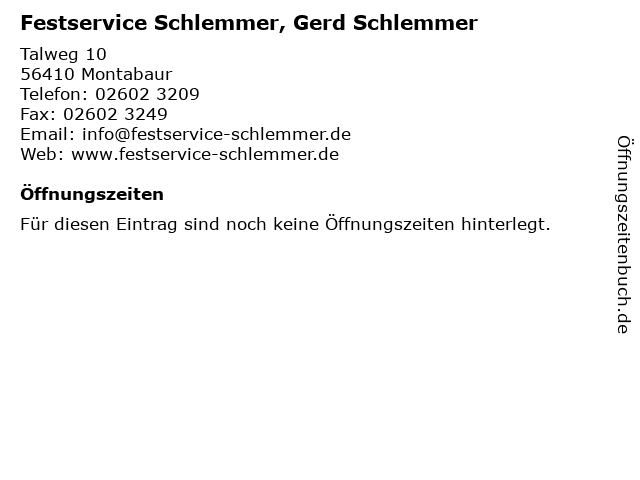 Festservice Schlemmer, Gerd Schlemmer in Montabaur: Adresse und Öffnungszeiten