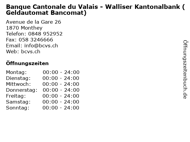 Banque Cantonale du Valais - Walliser Kantonalbank (Geldautomat Bancomat) in Monthey: Adresse und Öffnungszeiten