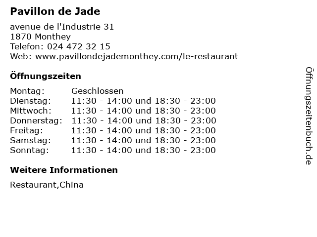 Pavillon de Jade in Monthey: Adresse und Öffnungszeiten