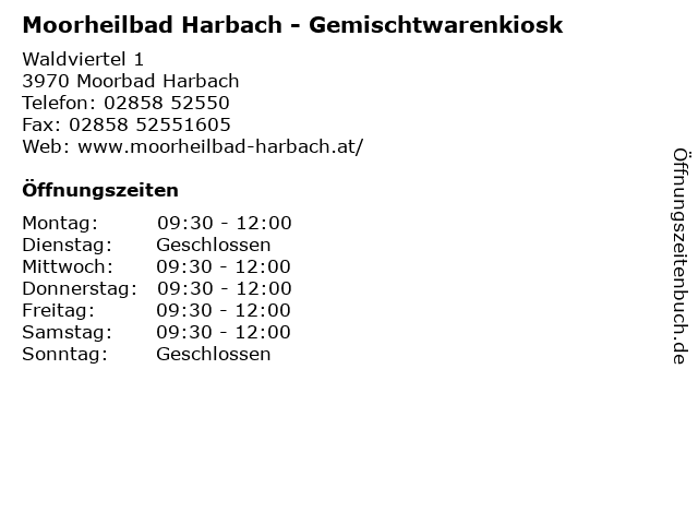 Moorheilbad Harbach - Gemischtwarenkiosk in Moorbad Harbach: Adresse und Öffnungszeiten
