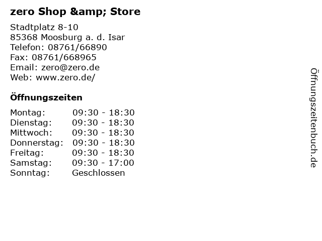 zero Shop & Store in Moosburg a. d. Isar: Adresse und Öffnungszeiten