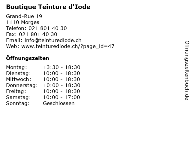 Boutique Teinture d'Iode in Morges: Adresse und Öffnungszeiten
