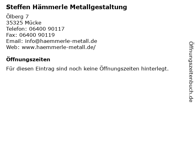 Steffen Hämmerle Metallgestaltung in Mücke: Adresse und Öffnungszeiten