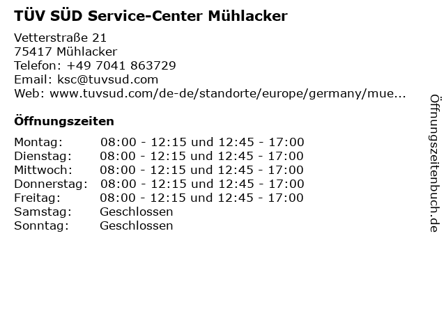 TÜV SÜD Service-Center Mühlacker in Mühlacker: Adresse und Öffnungszeiten