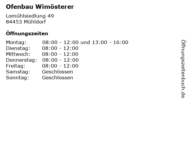 Ofenbau Wimösterer in Mühldorf: Adresse und Öffnungszeiten