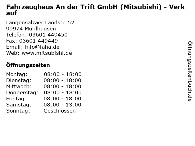Fahrzeughaus An der Trift GmbH (Mitsubishi) - Verkauf in Mühlhausen: Adresse und Öffnungszeiten