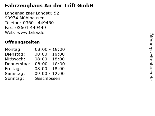 Fahrzeughaus An der Trift GmbH in Mühlhausen: Adresse und Öffnungszeiten
