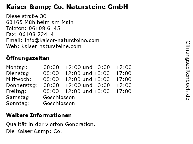 Kaiser & Co. Natursteine GmbH in Mühlheim am Main: Adresse und Öffnungszeiten