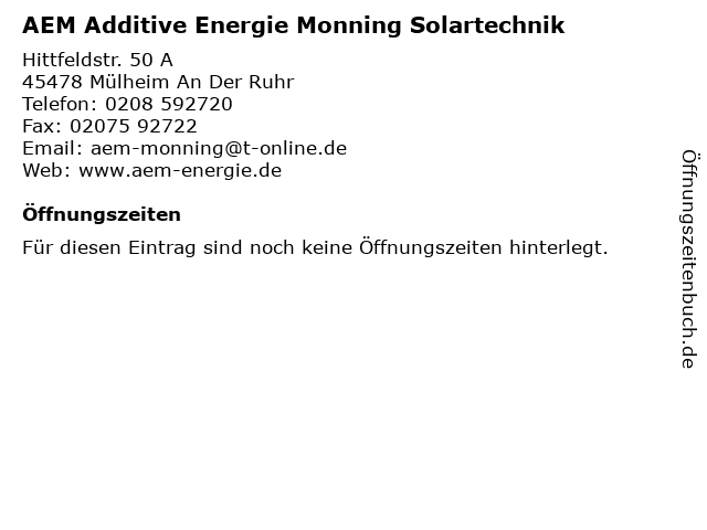 AEM Additive Energie Monning Solartechnik in Mülheim An Der Ruhr: Adresse und Öffnungszeiten