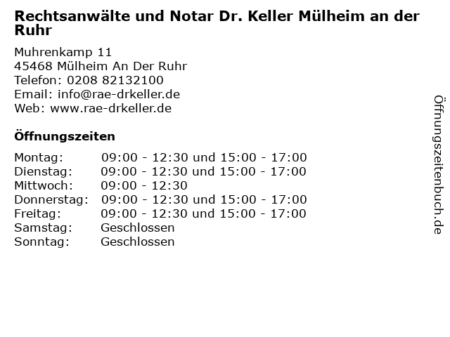 Rechtsanwälte und Notar Dr. Keller Mülheim an der Ruhr in Mülheim An Der Ruhr: Adresse und Öffnungszeiten