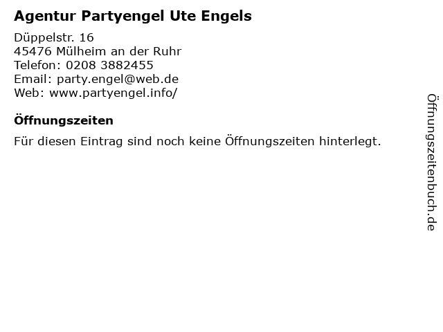 Agentur Partyengel Ute Engels in Mülheim an der Ruhr: Adresse und Öffnungszeiten