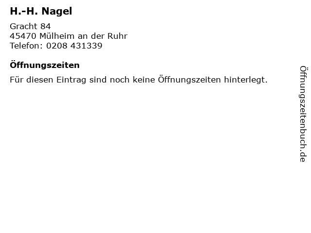 H.-H. Nagel in Mülheim an der Ruhr: Adresse und Öffnungszeiten