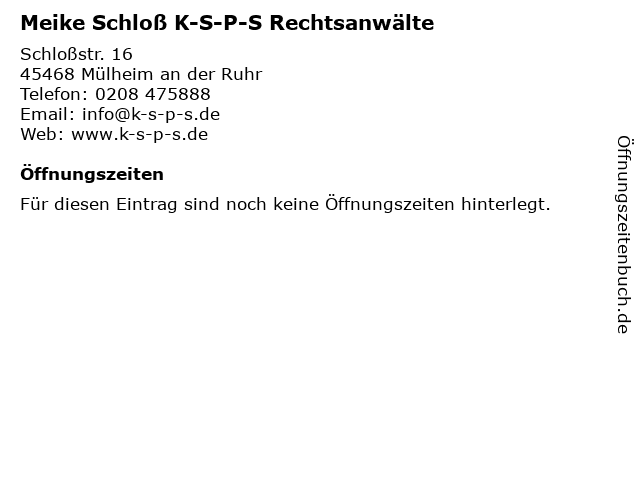 Meike Schloß K-S-P-S Rechtsanwälte in Mülheim an der Ruhr: Adresse und Öffnungszeiten