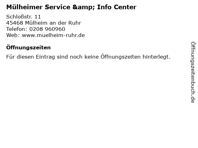 Mülheimer Service & Info Center in Mülheim an der Ruhr: Adresse und Öffnungszeiten