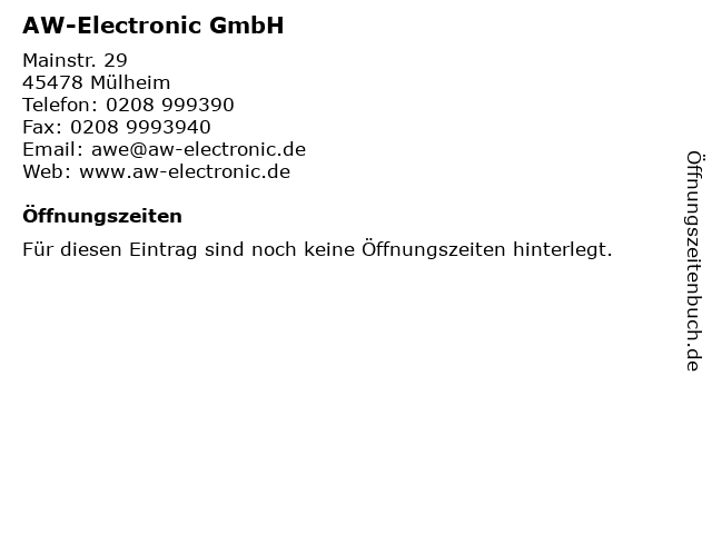 AW-Electronic GmbH in Mülheim: Adresse und Öffnungszeiten