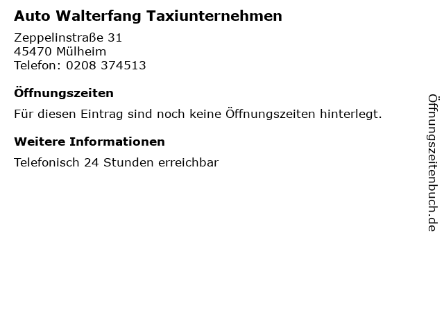 Auto Walterfang Taxiunternehmen in Mülheim: Adresse und Öffnungszeiten