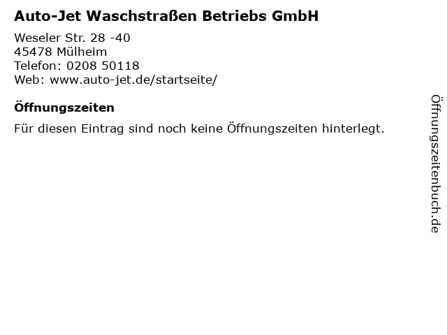 Auto-Jet Waschstraßen Betriebs GmbH in Mülheim: Adresse und Öffnungszeiten