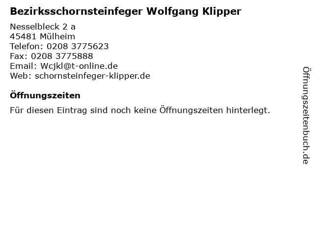 Bezirksschornsteinfeger Wolfgang Klipper in Mülheim: Adresse und Öffnungszeiten