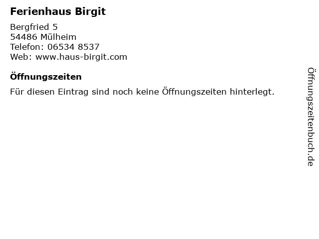 Ferienhaus Birgit in Mülheim: Adresse und Öffnungszeiten