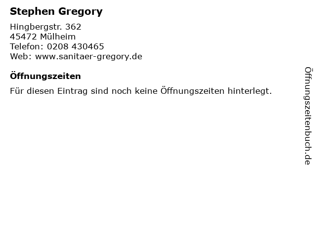 Stephen Gregory in Mülheim: Adresse und Öffnungszeiten