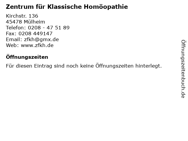 Zentrum für Klassische Homöopathie in Mülheim: Adresse und Öffnungszeiten