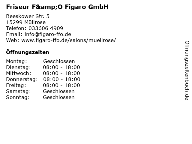Friseur F&O Figaro GmbH in Müllrose: Adresse und Öffnungszeiten