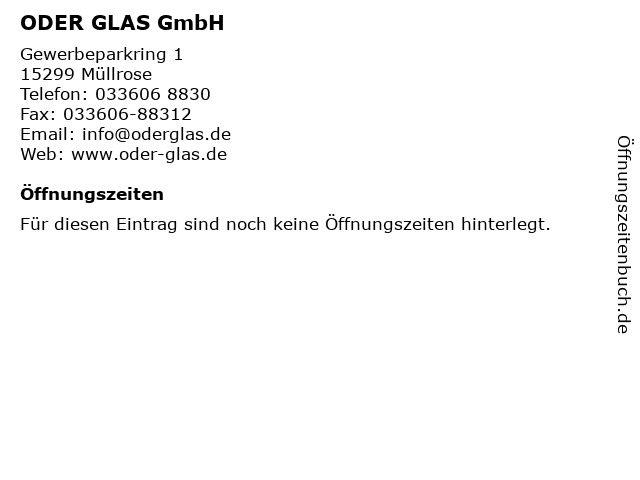 ODER GLAS GmbH in Müllrose: Adresse und Öffnungszeiten