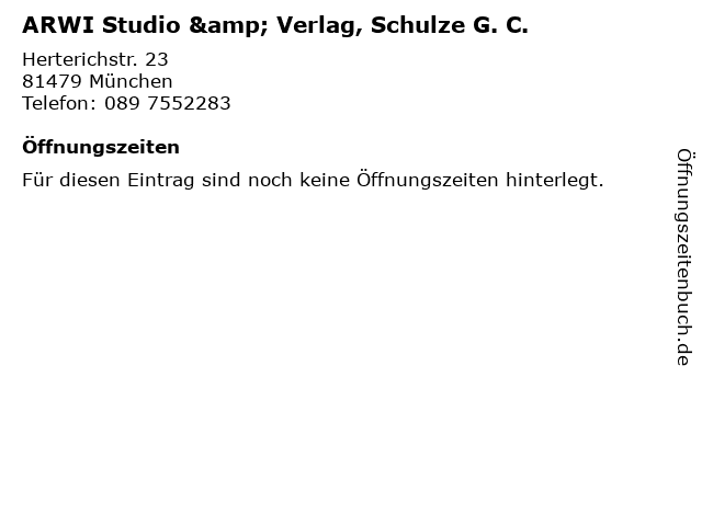 ARWI Studio & Verlag, Schulze G. C. in München: Adresse und Öffnungszeiten