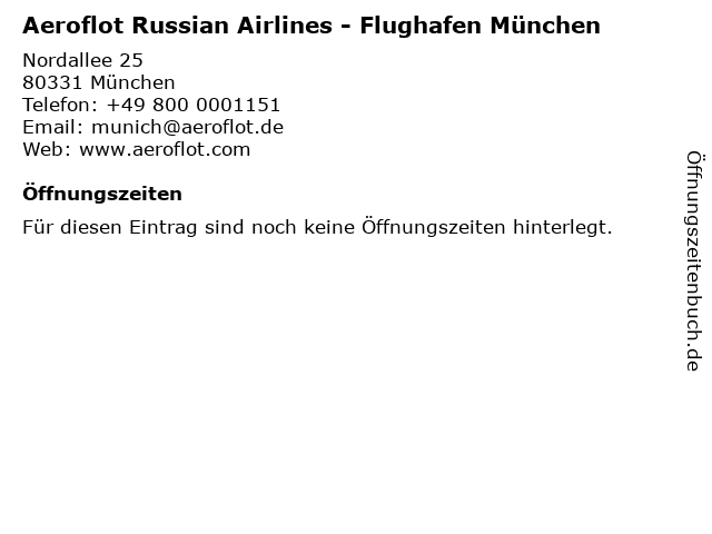 Aeroflot Russian Airlines - Flughafen München in München: Adresse und Öffnungszeiten