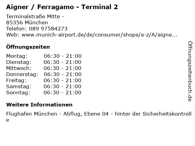 Aigner / Ferragamo - Terminal 2 in München: Adresse und Öffnungszeiten