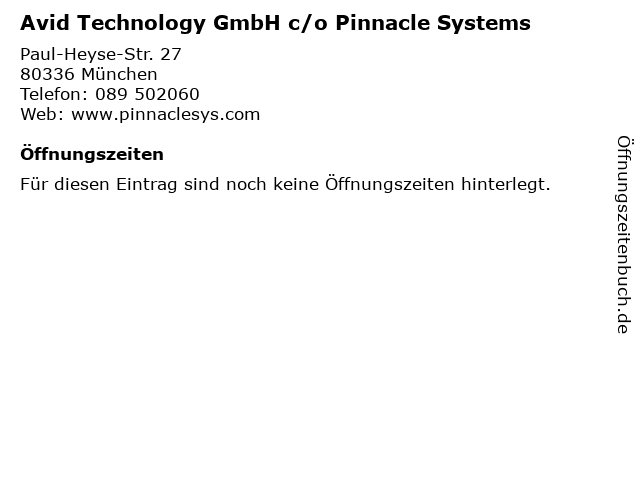 Avid Technology GmbH c/o Pinnacle Systems in München: Adresse und Öffnungszeiten