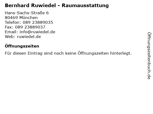 Bernhard Ruwiedel - Raumausstattung in München: Adresse und Öffnungszeiten