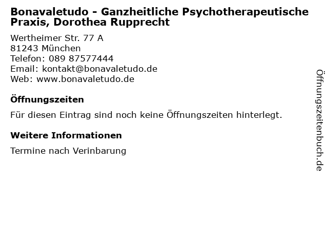 Bonavaletudo - Ganzheitliche Psychotherapeutische Praxis, Dorothea Rupprecht in München: Adresse und Öffnungszeiten