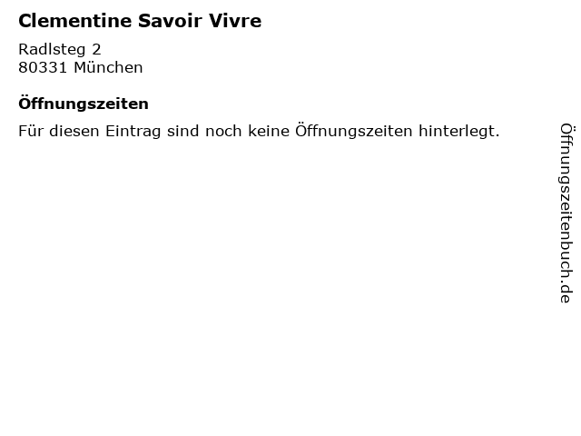 Clementine Savoir Vivre in München: Adresse und Öffnungszeiten