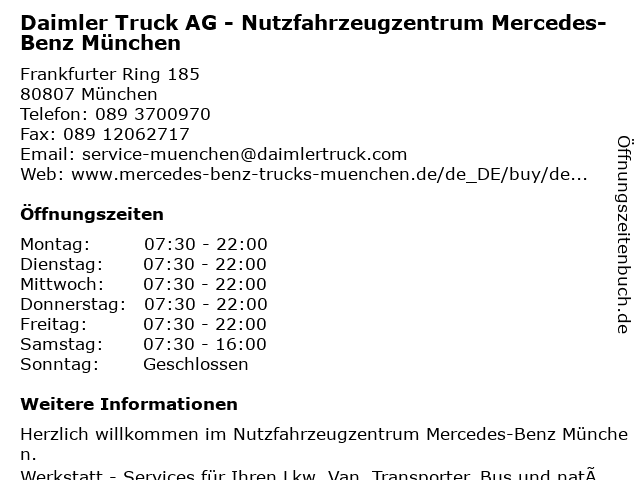 advocaat Sociologie Besparing ᐅ Öffnungszeiten „Daimler Truck AG - Nutzfahrzeugzentrum Mercedes-Benz  München“ | Frankfurter Ring 185 in München