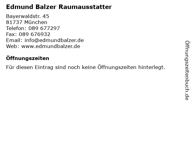Edmund Balzer Raumausstatter in München: Adresse und Öffnungszeiten