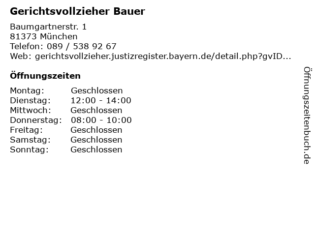 Gerichtsvollzieher Bauer in München: Adresse und Öffnungszeiten