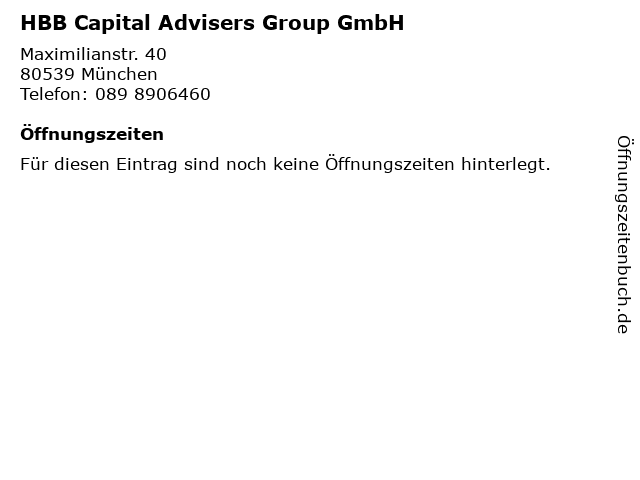 HBB Capital Advisers Group GmbH in München: Adresse und Öffnungszeiten