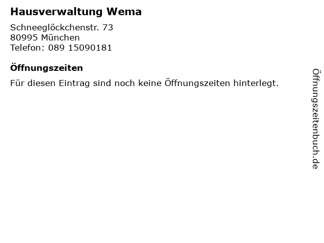 Hausverwaltung Wema in München: Adresse und Öffnungszeiten