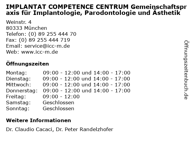 IMPLANTAT COMPETENCE CENTRUM Gemeinschaftspraxis für Implantologie, Parodontologie und Ästhetik in München: Adresse und Öffnungszeiten