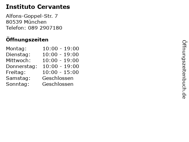 Instituto Cervantes in München: Adresse und Öffnungszeiten