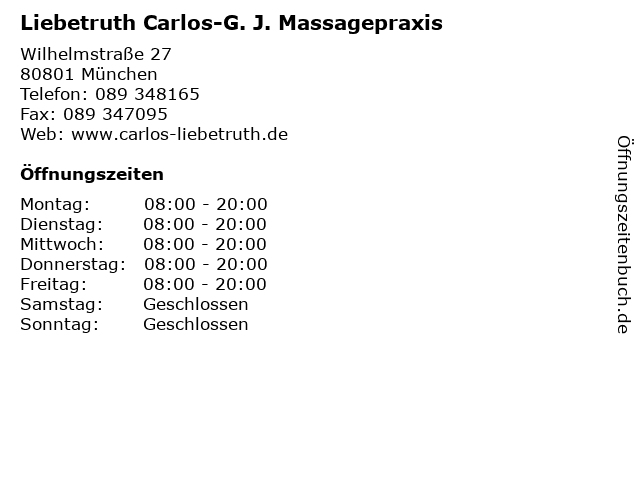 Liebetruth Carlos-G. J. Massagepraxis in München: Adresse und Öffnungszeiten