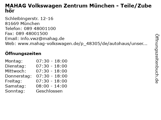 MAHAG Volkswagen Zentrum München - Teile/Zubehör in München: Adresse und Öffnungszeiten