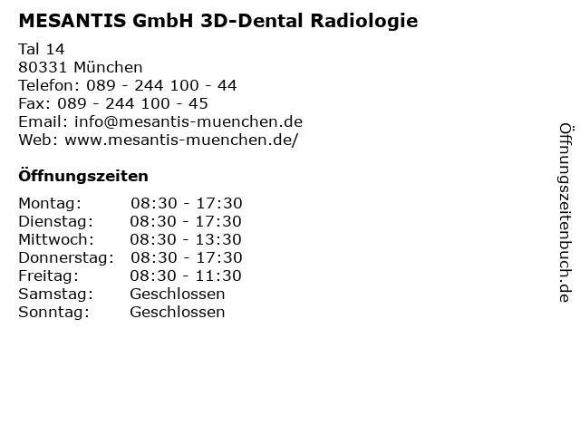 MESANTIS GmbH 3D-Dental Radiologie in München: Adresse und Öffnungszeiten