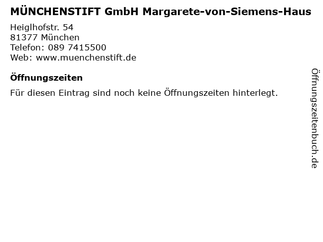 ᐅ Öffnungszeiten „MÜNCHENSTIFT GmbH Margarete-von-Siemens ...