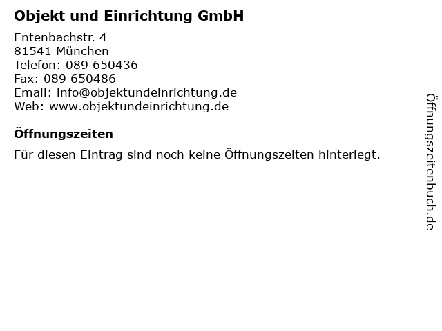 Objekt und Einrichtung GmbH in München: Adresse und Öffnungszeiten