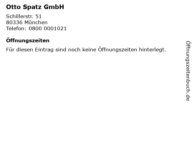 Otto Spatz GmbH in München: Adresse und Öffnungszeiten