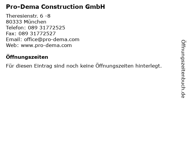 Pro-Dema Construction GmbH in München: Adresse und Öffnungszeiten