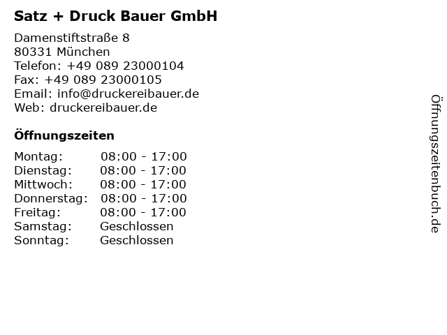 Satz + Druck Bauer GmbH in München: Adresse und Öffnungszeiten
