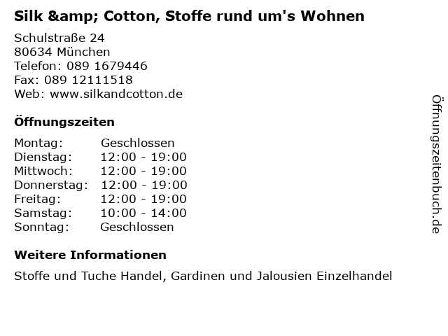Silk & Cotton, Stoffe rund um's Wohnen in München: Adresse und Öffnungszeiten